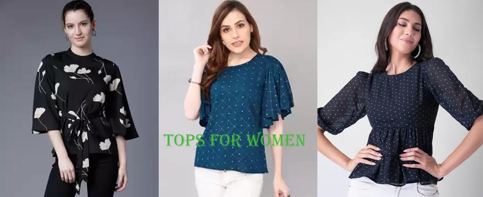 Tops For Women Under 200: Ensemble That Every Girl Needs!