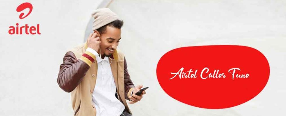 How To Set Caller Tune In Airtel