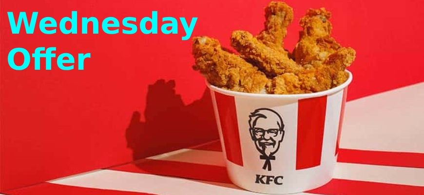 Kfc Wednesday Offer and More to Know