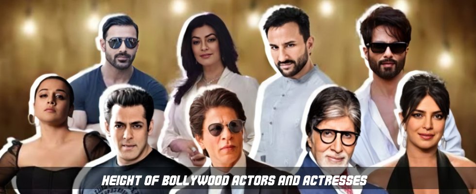 Height of Bollywood Actors and Actresses in Feet