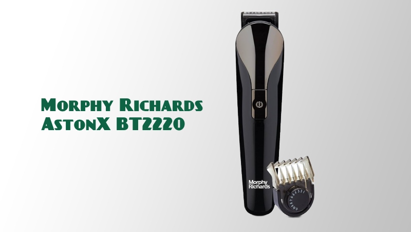 Morphy Richards AstonX BT2220 trimmer