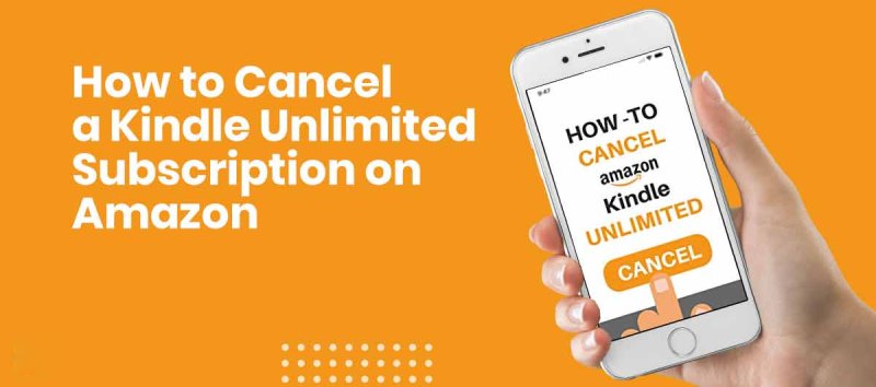 Starting Steps to Cancel The Kindle Unlimited Subscription